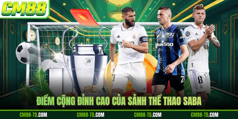 Điểm Cộng Đỉnh Cao Của Sảnh Thể Thao Saba